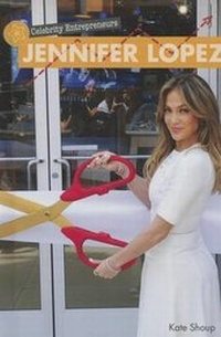 Enlarge image Cover: Jennifer Lopez - Cavendish Square Publishing