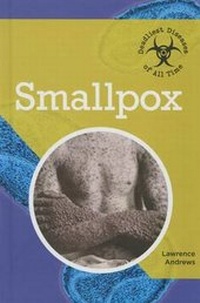 Enlarge image Cover: Smallpox - Cavendish Square Publishing