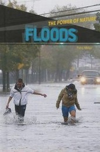Enlarge image Cover: Floods - Cavendish Square Publishing