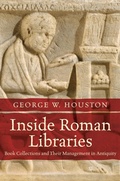 Cover: Inside Roman Libraries - The University of North Carolina Press