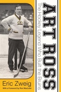 Cover: Art Ross - Dundurn Press