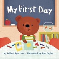 Enlarge image Cover: My First Day - Little Bee Books