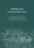 Cover: Making User Involvement Work - Joseph Rowntree Foundation