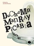 Cover: Duchamp, Man Ray, Picabia - Tate Publishing
