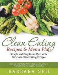 Enlarge image Cover: Clean Eating Recipes & Menu Plan - Cedric DUFAY