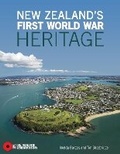 Cover: New Zealand's First World War Heritage: Volume 1 - Exisle Publishing