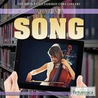 Enlarge image Cover: What Is a Song? - Rosen Education Service