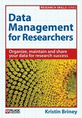 Cover: Data Management for Researchers - Pelagic Publishing