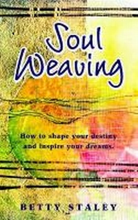 Enlarge image Cover: Soul Weaving - Hawthorn Press