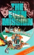 Cover: The Eden Mission - Robinswood Press Ltd