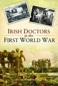 Cover: Irish Doctors in the First World War - Merrion Press