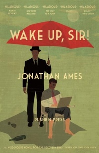 Enlarge image Cover: Wake Up, Sir! - Pushkin Press