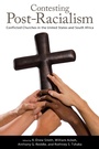 Cover: Contesting Post-Racialism - Princeton University Press