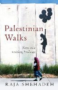 Abbildung von: Palestinian Walks - Profile Books Ltd