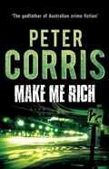 Cover: Make Me Rich - Allen & Unwin