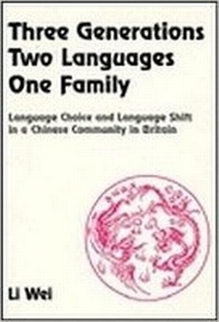 Abbildung von: Three Generations, Two Languages, One Family - Multilingual Matters