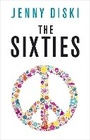 Cover: The Sixties - Profile Books Ltd