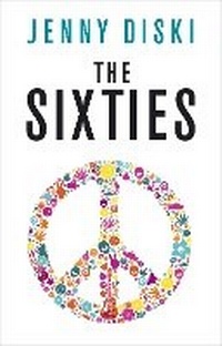Enlarge image Cover: The Sixties - Profile Books Ltd