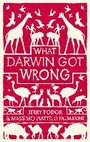 Cover: What Darwin Got Wrong - Profile Books Ltd