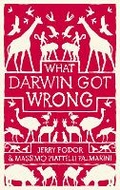 Cover: What Darwin Got Wrong - Profile Books Ltd