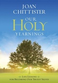 Cover: Our Holy Yearnings - Twenty-Third Publications/Bayard