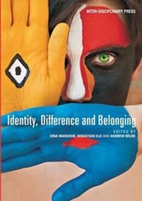 Enlarge image Cover: Identity, Difference and Belonging - Inter-Disciplinary Press