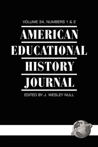 Enlarge image Cover: American Educational History Journal - Information Age Publishing