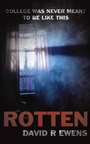 Cover: Rotten - Grosvenor House Publishing Ltd