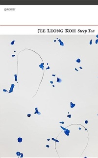 Enlarge image Cover: Steep Tea - Carcanet Poetry