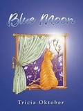 Cover: Blue Moon - Ford Street Publishing Pty Ltd