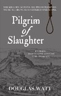 Cover: Pilgrim of Slaughter - Luath Press Ltd
