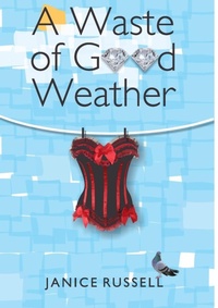 Enlarge image Cover: A Waste of Good Weather - LALaS