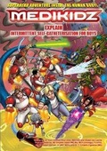 Cover: Medikidz Explain Intermittent Self Catheterisation (ISC) for Boys - Medikidz Publishing