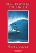 Cover: Surf Is Where You Find It - Patagonia Books