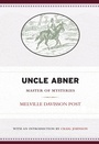 Cover: Uncle Abner - West Virginia University Press