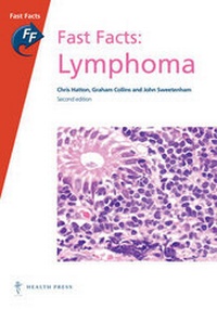 Enlarge image Cover: Fast Facts: Lymphoma - Health Press Limited
