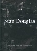 Cover: Stan Douglas - Fruitmarket Gallery