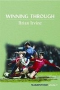 Cover: Winning Through: Reprint - Sandstone Press Ltd