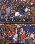 Cover: The Book of Kings - Art, War, & The Morgan Library's Medieval Picture Bible - Third Millennium Publishing