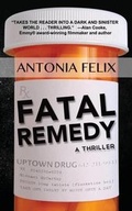 Cover: Fatal Remedy - Calumet Editions