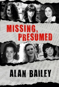 Enlarge image Cover: Missing, Presumed - Liberties Press