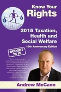 Cover: Know Your Rights 2015 Taxation, Health and Social Welfare - Orpen Press
