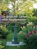 Cover: Ein l&auml;ndlicher Garten voller Kostbarkeiten - DVA