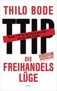 Enlarge image Cover: Die Freihandelslüge - DVA