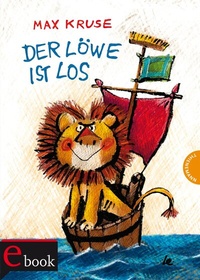 Bild vergrößern Bild: Der Löwe ist los - Thienemann