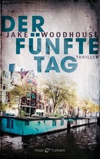 Abbildung von: Der fünfte Tag (Inspector Rykel 1) - Page & Turner