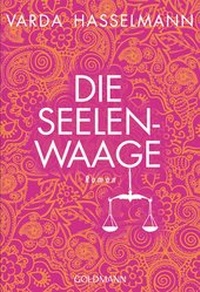 Enlarge image Cover: Die Seelenwaage - Goldmann
