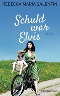 Cover: Schuld war Elvis - C.Bertelsmann