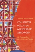Cover: Von guten M&auml;chten wunderbar geborgen - G&uuml;tersloher Verlagshaus