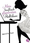 Cover: Mein teuflisch glamour&ouml;ses Praktikum - cbt